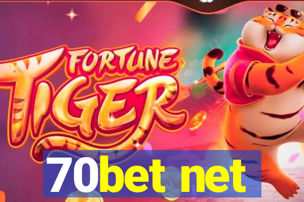 70bet net