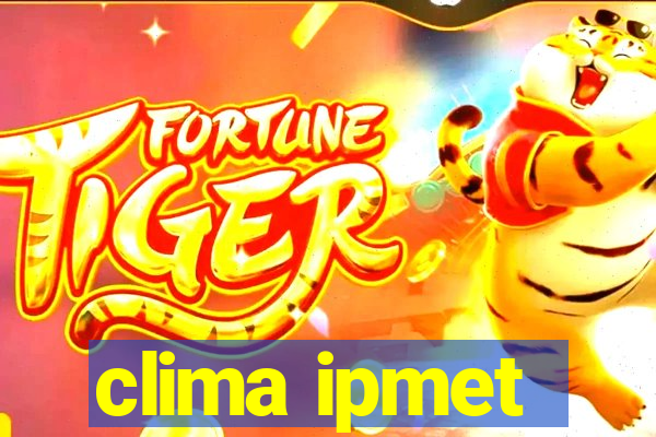 clima ipmet