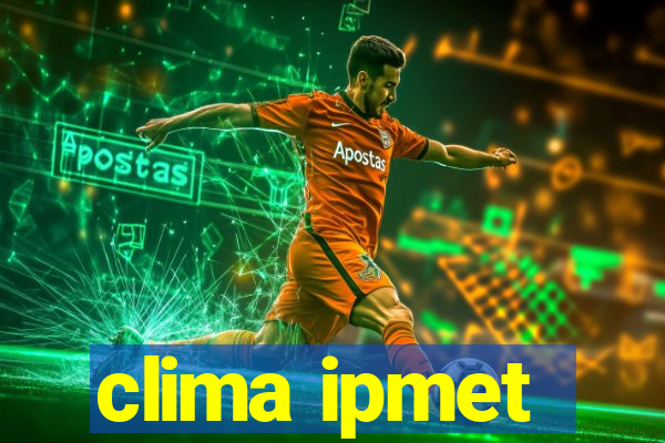 clima ipmet