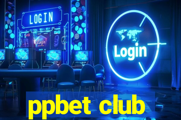 ppbet club