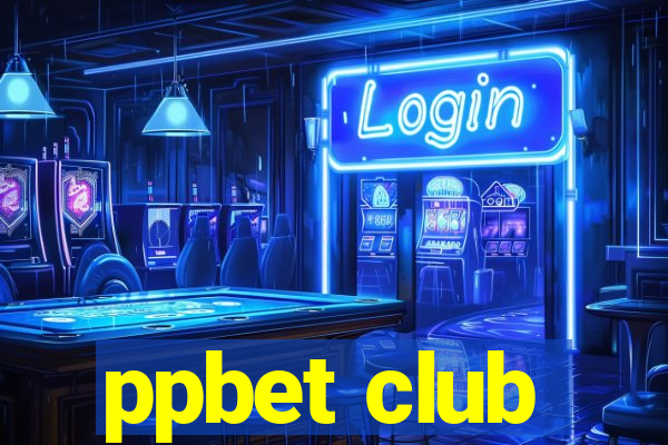 ppbet club