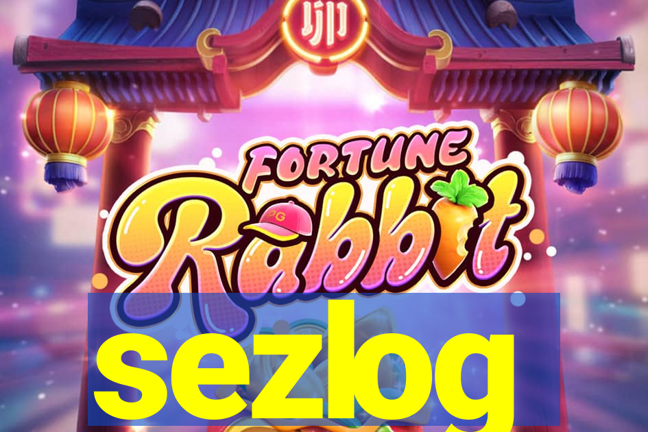 sezlog