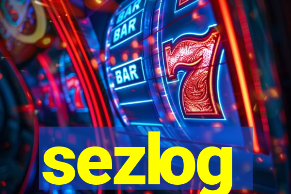 sezlog