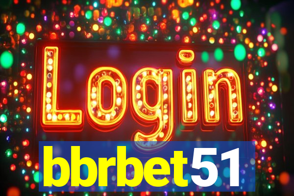 bbrbet51