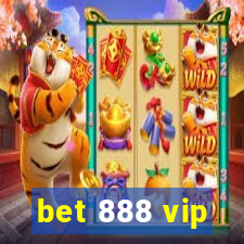 bet 888 vip