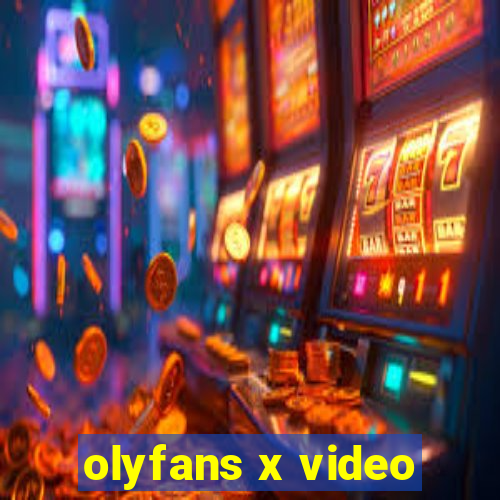 olyfans x video