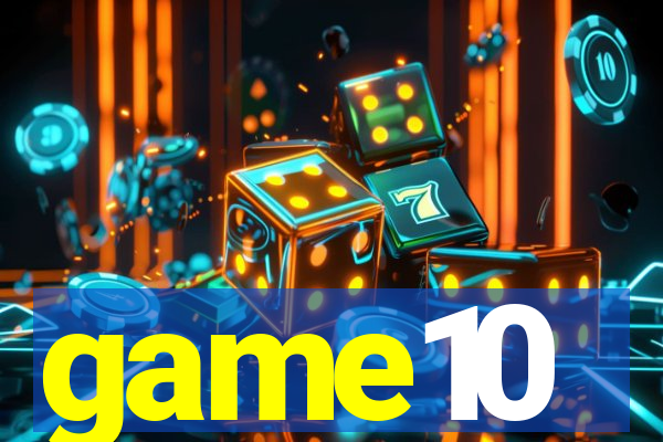 game10