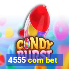 4555 com bet