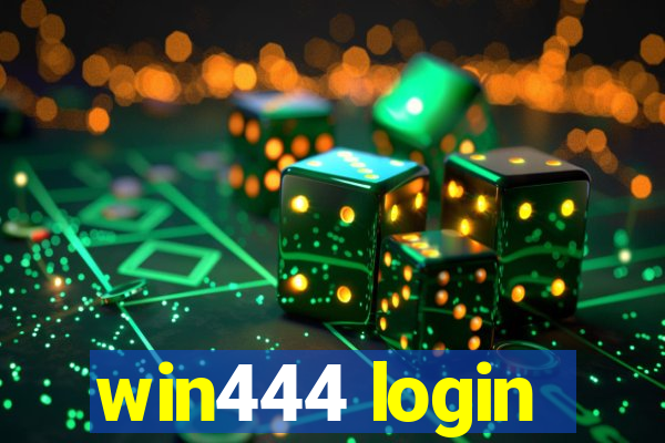 win444 login