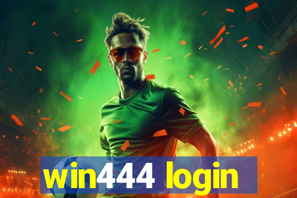 win444 login