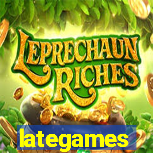 lategames