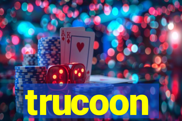 trucoon
