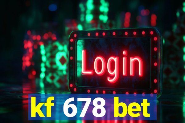 kf 678 bet