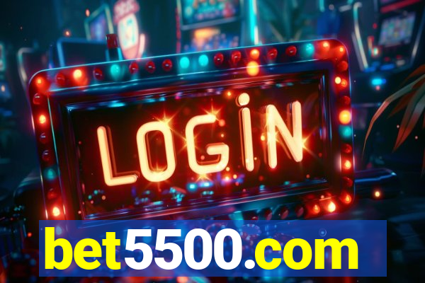 bet5500.com