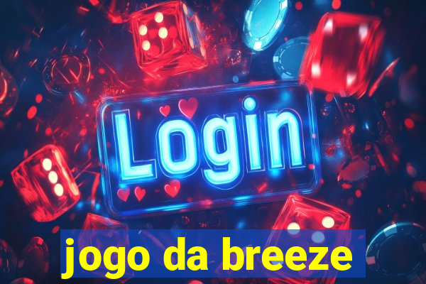 jogo da breeze