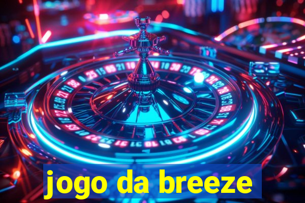 jogo da breeze