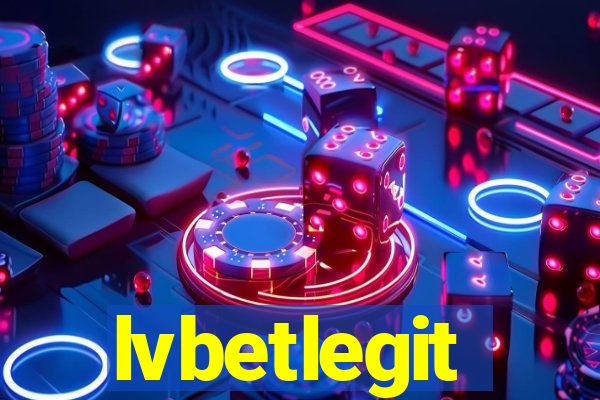 lvbetlegit