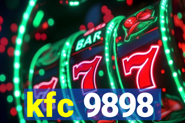 kfc 9898