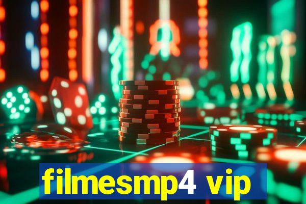 filmesmp4 vip