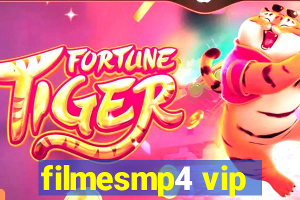 filmesmp4 vip