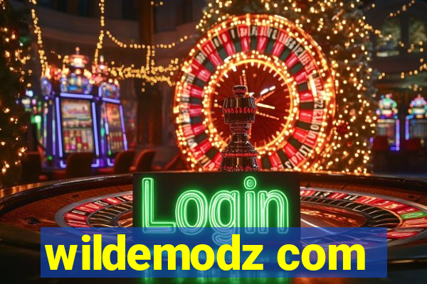 wildemodz com