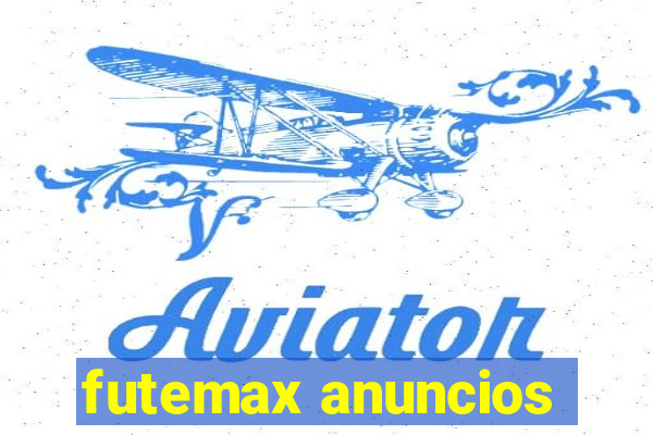 futemax anuncios