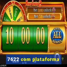 7622 com plataforma
