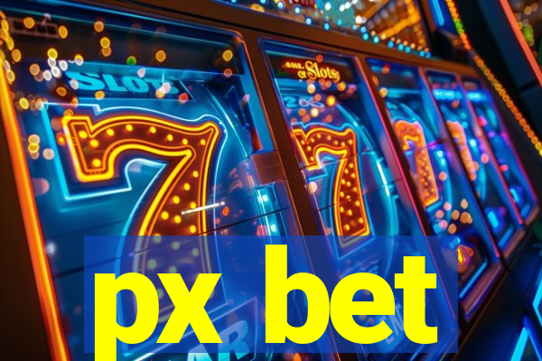 px bet