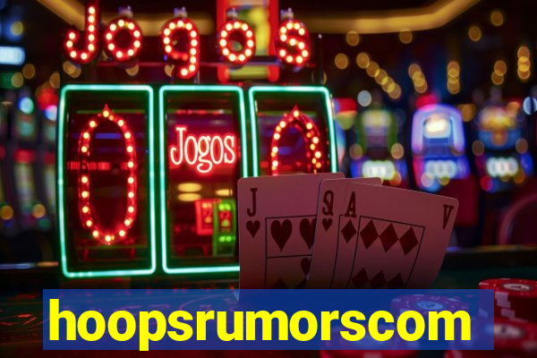 hoopsrumorscom