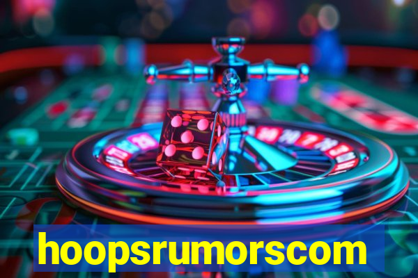 hoopsrumorscom