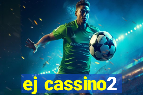ej cassino2