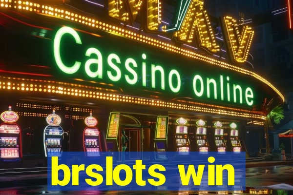 brslots win