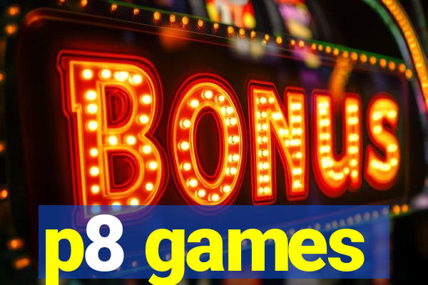 p8 games