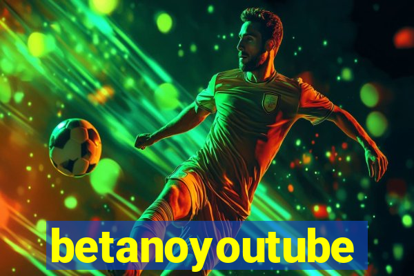 betanoyoutube