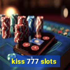 kiss 777 slots