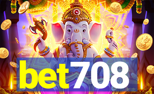 bet708