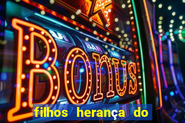 filhos herança do senhor mensagem