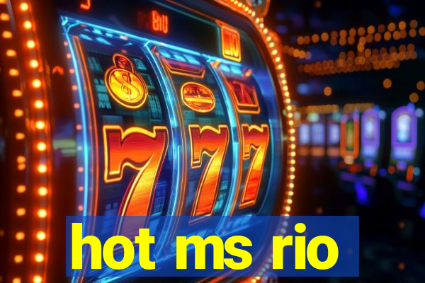hot ms rio