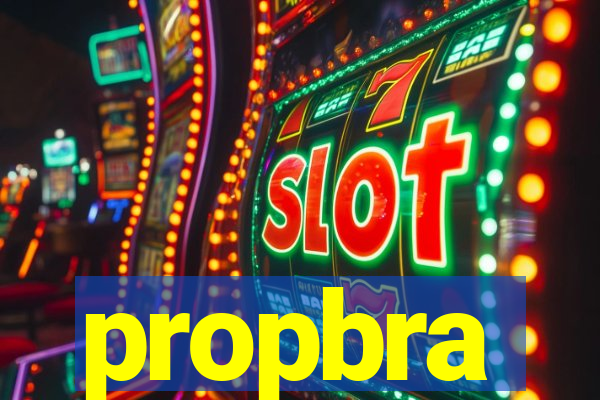 propbra