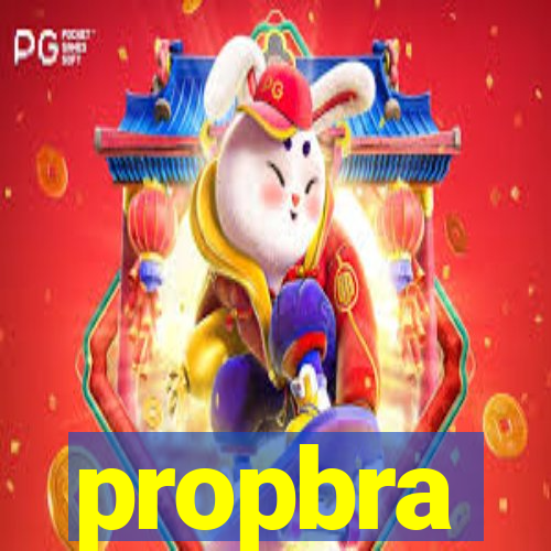 propbra