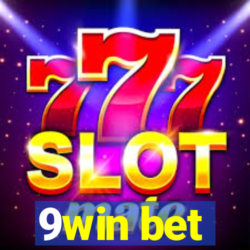 9win bet