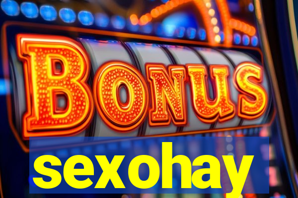 sexohay