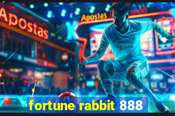 fortune rabbit 888