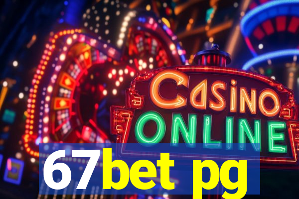 67bet pg