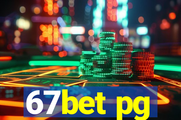 67bet pg