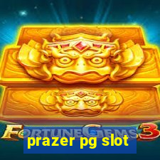 prazer pg slot