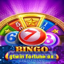 gtwin fortune ox
