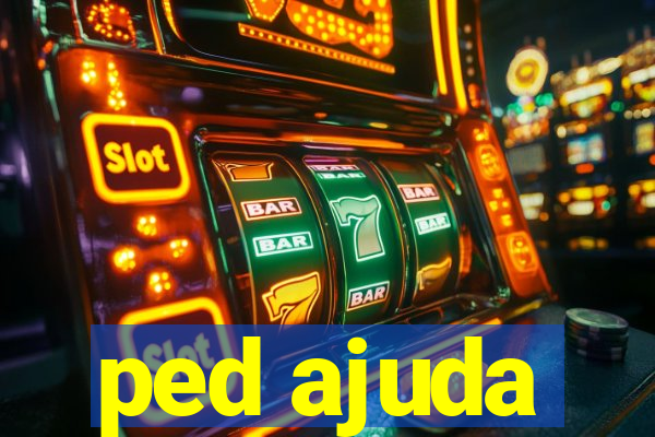 ped ajuda