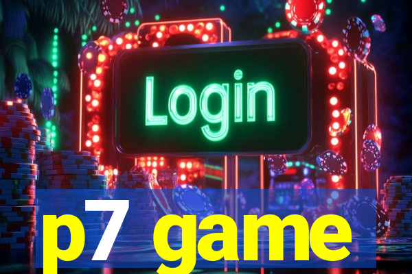 p7 game