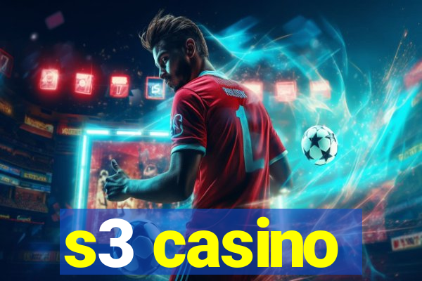 s3 casino